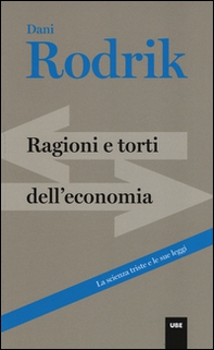 Ragioni e torti dell'economia - Librerie.coop