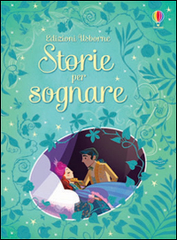 Storie per sognare - Librerie.coop Storie per sognare - Librerie.coop