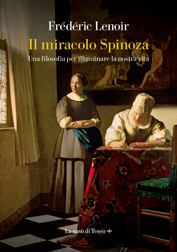 Il miracolo Spinoza - Librerie.coop Il miracolo Spinoza - Librerie.coop