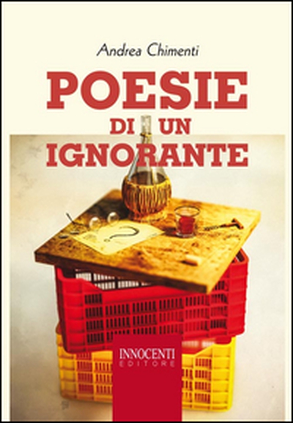 Poesie di un ignorante - Librerie.coop Poesie di un ignorante - Librerie.coop