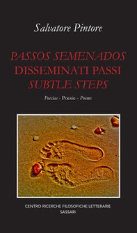Passos semenados-Disseminati passi-Subtle steps - Librerie.coop