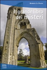 Il grande libro dei misteri - Librerie.coop Il grande libro dei misteri - Librerie.coop