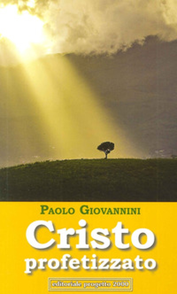 Cristo profetizzato - Librerie.coop Cristo profetizzato - Librerie.coop