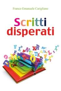 Scritti disperati - Librerie.coop