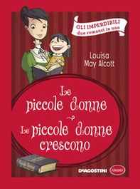 Le piccole donne-Le piccole donne crescono - Librerie.coop