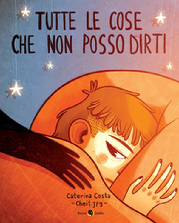 Tutte le cose che non posso dirti - Librerie.coop Tutte le cose che non posso dirti - Librerie.coop