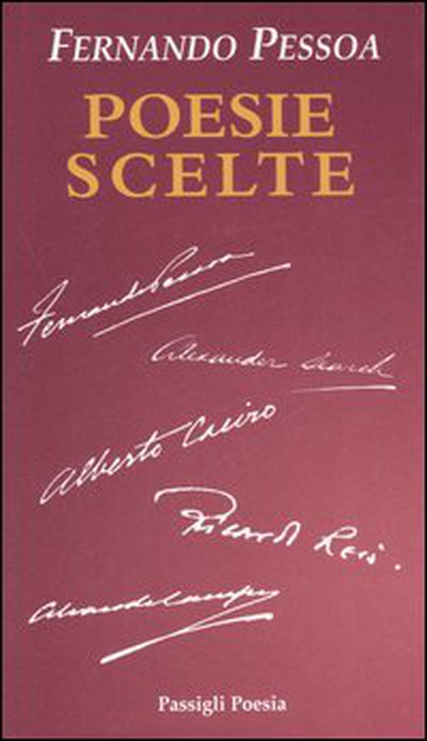 Poesie scelte. Testo portoghese a fronte - Librerie.coop Poesie scelte. Testo portoghese a fronte - Librerie.coop