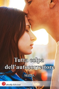 Tutta colpa dell'autocorrettore - Librerie.coop