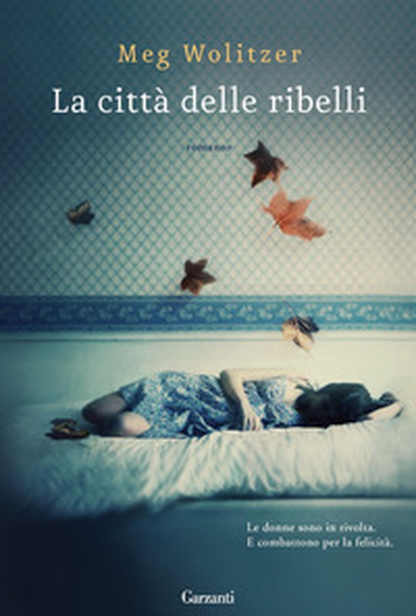 La città delle ribelli - Librerie.coop La città delle ribelli - Librerie.coop