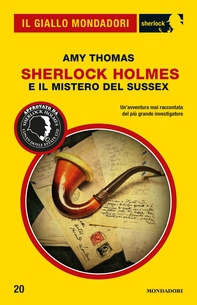 Sherlock Holmes e il mistero del Sussex (Il Giallo Mondadori Sherlock) - Librerie.coop