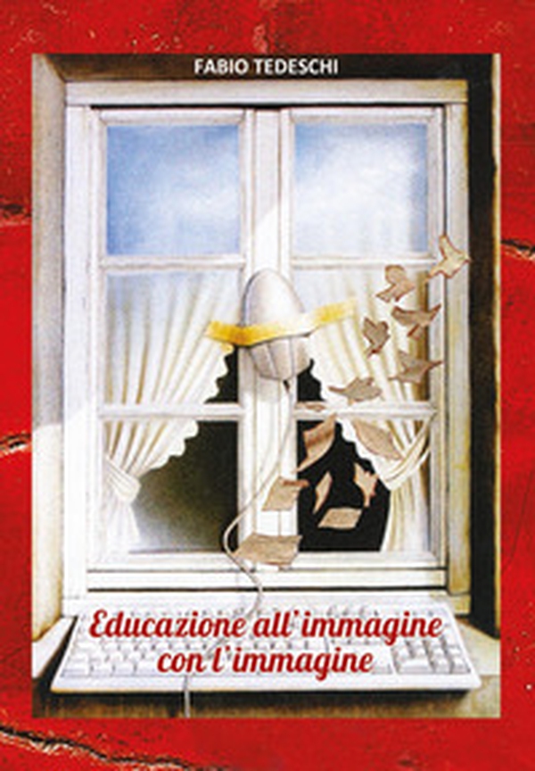 Educazione all'immagine con l'immagine - Librerie.coop Educazione all'immagine con l'immagine - Librerie.coop