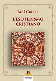 L'esoterismo cristiano - Librerie.coop