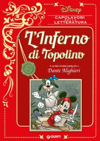 L'inferno di Topolino e altre storie ispirate a Dante Alighieri - Librerie.coop