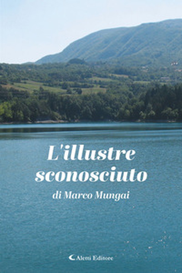 L'illustre sconosciuto - Librerie.coop