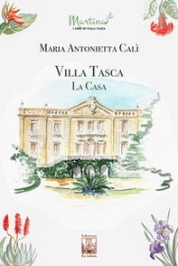 Villa Tasca. La casa - Librerie.coop Villa Tasca. La casa - Librerie.coop