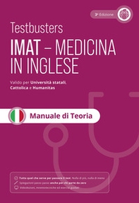 Testbusters. IMAT medicina in inglese. Manuale di teoria - Librerie.coop