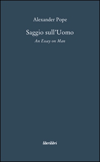Saggio sull'uomo. Testo inglese a fronte - Librerie.coop