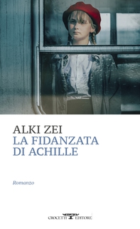 La fidanzata di Achille - Librerie.coop