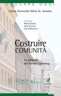 Costruire comunità. La proposta del Service-Learning - Librerie.coop