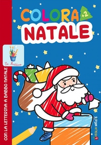 Colora Natale con la letterina a Babbo Natale - Librerie.coop
