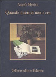 Quando internet non c'era - Librerie.coop