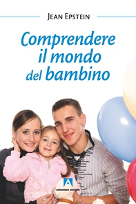 Comprendere il mondo del bambino - Librerie.coop