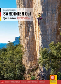 Sardinien Ost. Sportklettern. Baronia, Oliena, Gonone, Baunei, Jerzu, Ulassai, Quirra - Librerie.coop