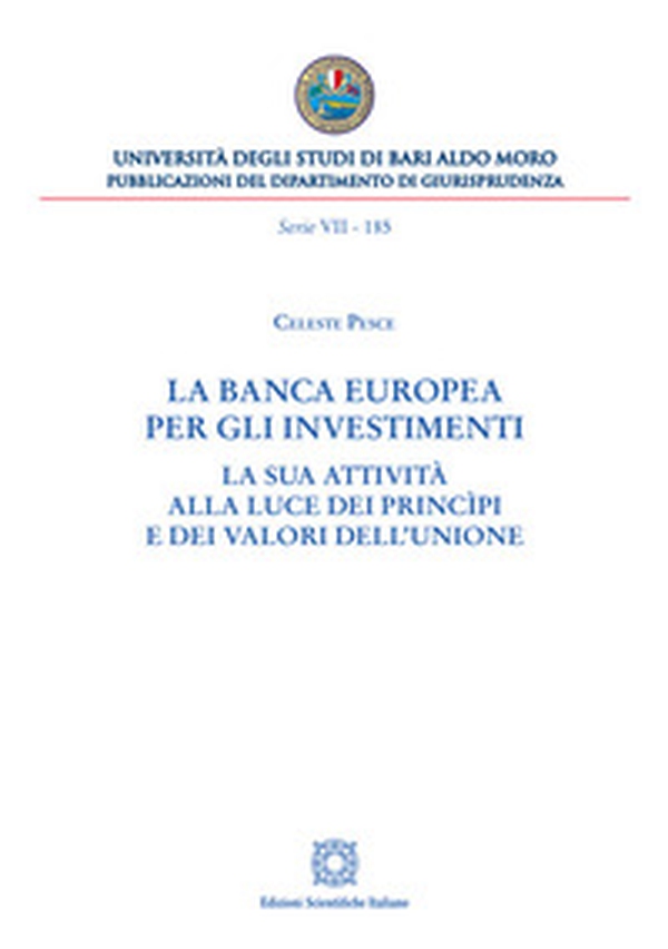 La Banca europea per gli investimenti - Librerie.coop La Banca europea per gli investimenti - Librerie.coop