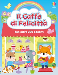 Il caffè di Felicittà. Con adesivi - Librerie.coop