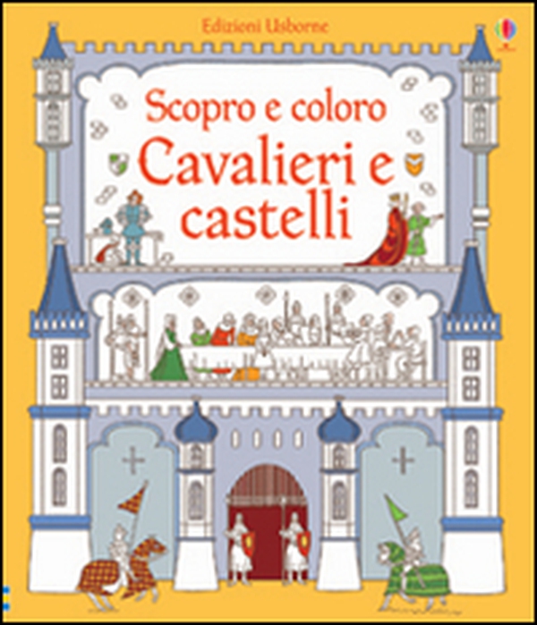 Cavalieri e castelli - Librerie.coop Cavalieri e castelli - Librerie.coop