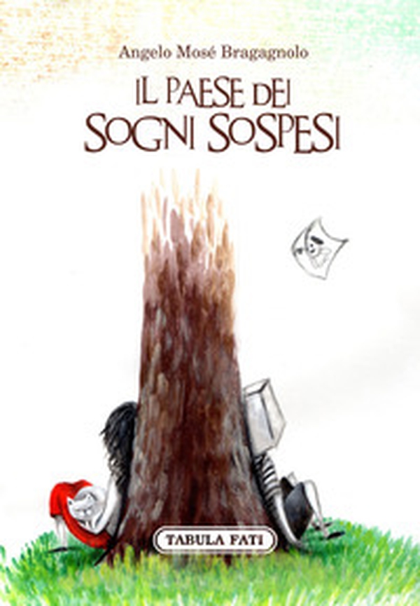 Il paese dei sogni sospesi - Librerie.coop Il paese dei sogni sospesi - Librerie.coop