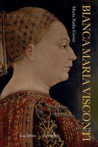 Bianca Maria Visconti - Librerie.coop