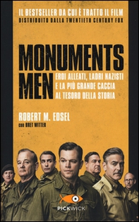 Monuments men. Eroi alleati, ladri nazisti e la più grande caccia al tesoro della storia - Librerie.coop Monuments men. Eroi alleati, ladri nazisti e la più grande caccia al tesoro della storia - Librerie.coop