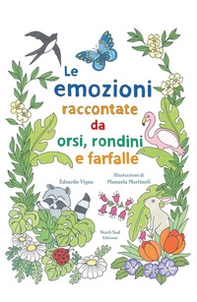 Le emozioni raccontate da orsi, rondini e farfalle - Librerie.coop Le emozioni raccontate da orsi, rondini e farfalle - Librerie.coop
