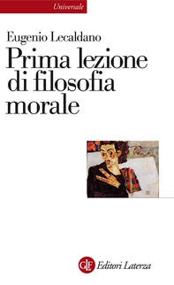 Prima lezione di filosofia morale - Librerie.coop