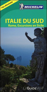 Italie du Sud. Rome et excursion en Sicilie - Librerie.coop