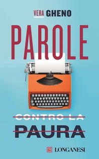 Parole contro la paura - Librerie.coop Parole contro la paura - Librerie.coop