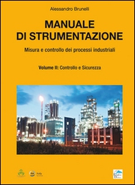 Manuale di strumentazione. Misura e controllo dei processi industriali - Vol. 2 - Librerie.coop