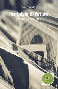 Nostalgia di futuro - Librerie.coop