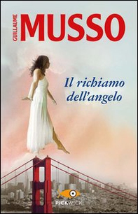 Il richiamo dell'angelo - Librerie.coop