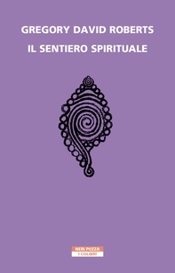 Il sentiero spirituale - Librerie.coop