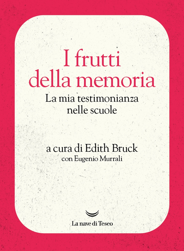 I frutti della memoria - Librerie.coop I frutti della memoria - Librerie.coop