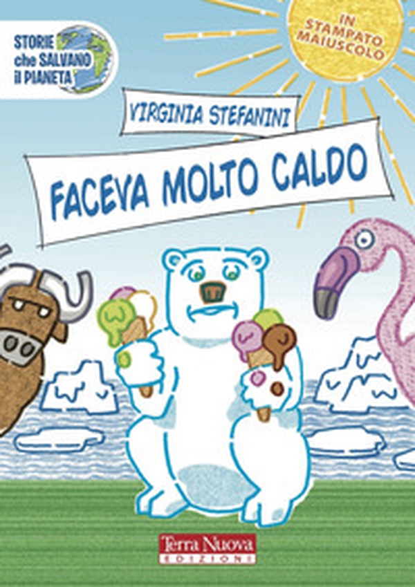 Faceva molto caldo - Librerie.coop Faceva molto caldo - Librerie.coop