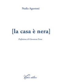 La casa è nera - Librerie.coop La casa è nera - Librerie.coop
