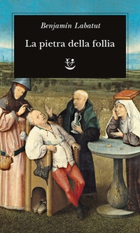 La pietra della follia - Librerie.coop