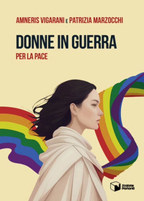 Donne in guerra per la pace - Librerie.coop Donne in guerra per la pace - Librerie.coop