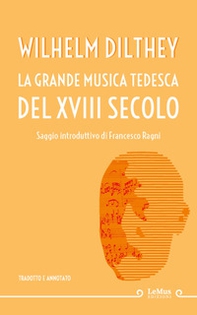 La grande musica tedesca del XVIII secolo - Librerie.coop