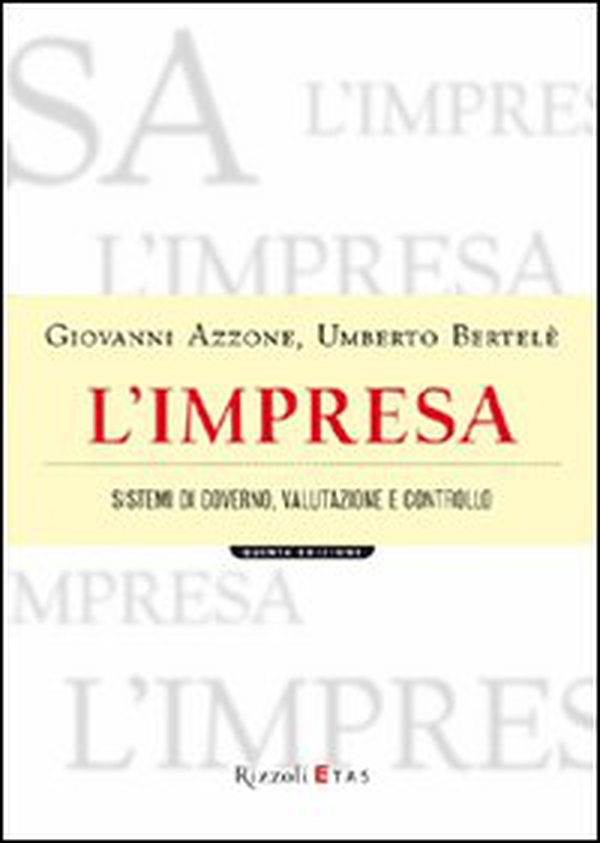 L'impresa. Sistemi di governo, valutazione e controllo - Librerie.coop L'impresa. Sistemi di governo, valutazione e controllo - Librerie.coop