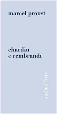 Chardin e Rembrandt - Librerie.coop