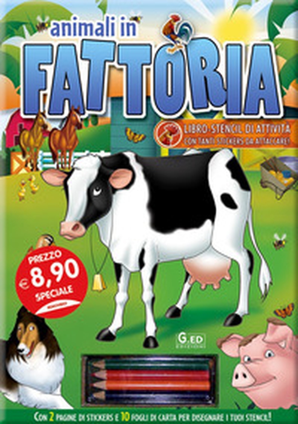 Gli animali della fattoria - Librerie.coop Gli animali della fattoria - Librerie.coop